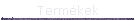 Term�kek